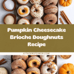Pumpkin Cheesecake Brioche Doughnuts Recipe