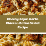 Cheesy Cajun Garlic Chicken Rotini Skillet Recipe