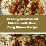 Creamy Smothered Chicken with Rice Recipe