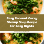 Easy Coconut Curry Shrimp Soup Recipe